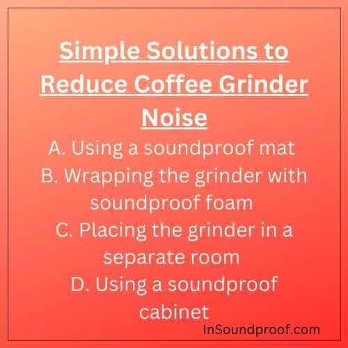 Simple Solutions to Reduce Coffee Grinder Noise
